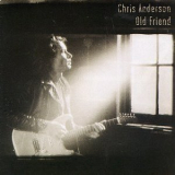 Chris Anderson - Old Friends '1995