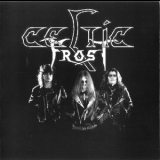 Celtic Frost - Reign Of Steel [Bootleg] '2005