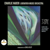 Charlie Haden & Liberation Music Orchestra - Time / Life (song For The Whales And Other Beings) '2016
