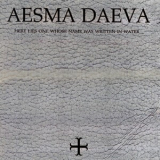 Aesma Daeva - Here Lies One Whose Name Was Written In Water '2000