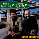 Hank Crawford & Jimmy Mcgriff - Road Tested '1997