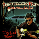 Louisiana Red & Little Victor's Juke Joint - Back To The Black Bayou '2009
