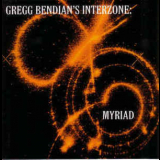 Gregg Bendian's Interzone - Myriad '2000