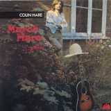 Colin Hare - March Hare... Plus (1989 See For Miles) '1971