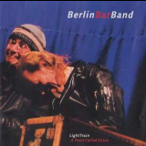 Berlin Bar Band - Light Train '2002