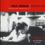 Paul Moran - Smokin B3 '2000