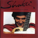 Shakti With John Mclaughlin - A Handful Of Beauty '1977