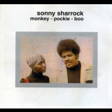 Sonny Sharrock - Monkey-Pockie-Boo '1970