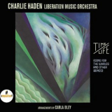 Charlie Haden & Liberation Music Orchestra - Time Life '2016