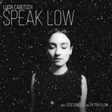 Lucia Cadotsch - Speak Low '2016