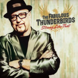 The Fabulous Thunderbirds - Strong Like That '2016