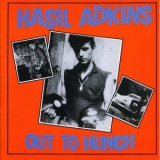 Hasil Adkins - Out To Hunch '2002