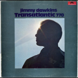 Jimmy Dawkins - Transatlantic 770 '1973