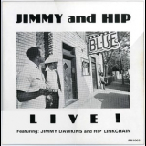 Jimmy Dawkins - Jimmy & Hip - Live! '1982