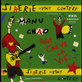 Manu Chao - Siberie M'etait Conteee '2004