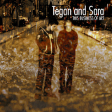 Tegan & Sara - This Business Of Art '2000