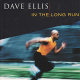 Dave Ellis - In The Long Run '1998
