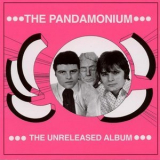 The Pandamonium - The Unreleased Album '1969