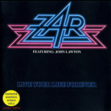 ZAR - Live Your Live Forever '1990