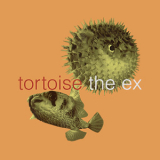 Tortoise & The Ex - In The Fishtank '1999