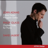 John Adams - Philip Glass - China Gates, Phrygian Gates - Orphee Suite (David Jalbert) '2010