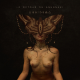 Anhidema - Le Retour Du Anunnaki /HD Tracks/ '2016