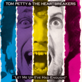 Tom Petty & The Heartbreakers - Let Me Up (i've Had Enough) (2009 Remastered Japan SHM-CD) '1987