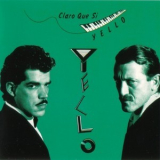 Yello - Claro Que Si (2005 Reissue, Remaster Series) '1981