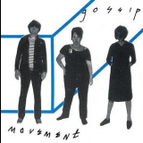 The Gossip - Movement '2003