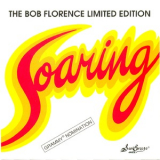 The Bob Florence Limited Edition - Soaring '1983