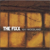 The Fixx - 1011 Woodland '1999