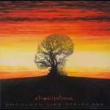 Discipline - Unfolded Like Staircase '1997