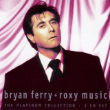 Bryan Ferry & Roxy Music - The Platinum Collection '2004