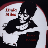 Linda Miles - Home Cookin' '2008