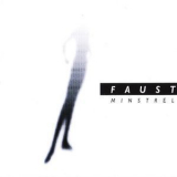 Minstrel - Faust '2000