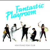 New Young Pony Club - Fantastic Playroom '2007