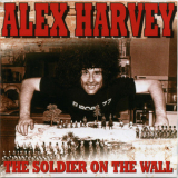 Alex Harvey - The Soldier On The Wall '1983