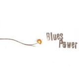 Blues Power - Blues Power Trio '2003