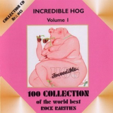 Incredible Hog - Volume 1 '1973