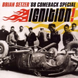 Brian Setzer '68 Comeback Special - Ignition! '2001
