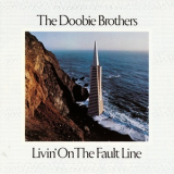 The Doobie Brothers - Livin' On The Fault Line '1977