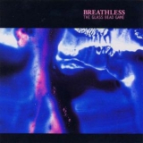 Breathless - The Glass Bead Game '1986