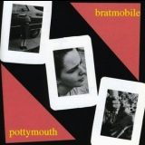 Bratmobile - Pottymouth '1992