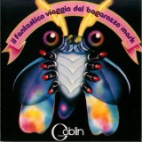 Goblin - Il Fantastico Viaggio Del 'bagarozzo' Mark '1978