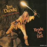 Jim Dandy - Ready As Hell '1984