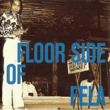Fela Kuti - Floor Side Of Fela '1998