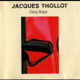 Thollot Jaques - Cinq Hops '1978
