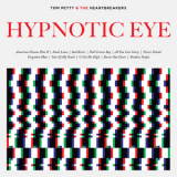 Tom Petty & The Heartbreakers - Hypnotic Eye '2014