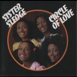 Sister Sledge - Circle Of Love (2016 Big Break) '1975