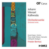 Daniel Sepec, Pierre-Andre Taillard, Hofkapelle Stuttgart, Frieder Bernius - Kalliwoda: Orchestral Works '2017